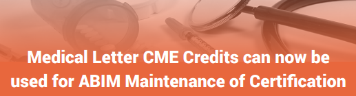 Notice that Medical Letter CMEs can now be used for ABMIN Maintenance of Certification